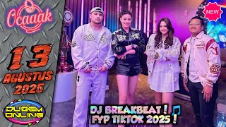 DJ BREAKBEAT CALON MANTU IDAMAN MAMAMU!🎵 DJ OCAK 13 AGUST 2025