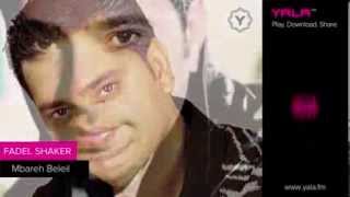 فضل شاكر امبارح بالليل  (الحان محمد رحيم ) comopsed by mohamed rahim