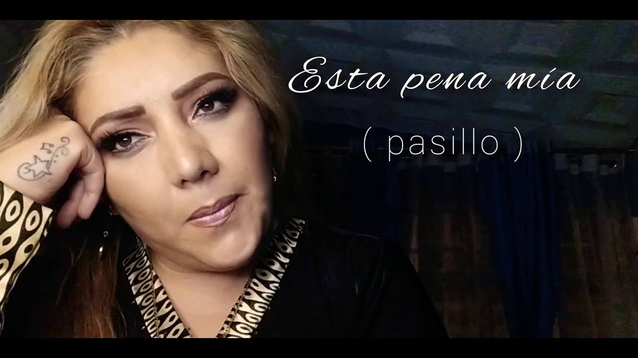 ESTA PENA MÃ�A - Geovanna Jara la rubia de Oro ( pasillo) - YouTube.