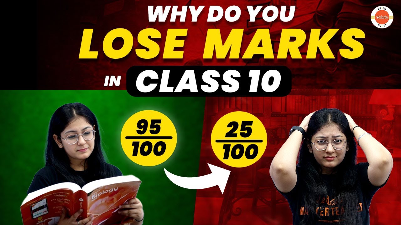 why-do-you-lose-marks-in-class-10-mistakes-that-lose-easy-marks-and