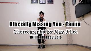 Officially Missing You Remix - Tamia (Midi Mafia Mix aka Radio Main) \/ May J Lee Choreography