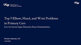 Top 5 Elbow, Hand, and Wrist Problems in Primary Care | Nicolas Hatamiya, DO