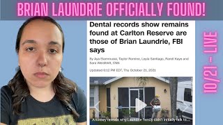 Remains Confirmed as Brian Laundries - Gabby Petito Case Update 10/21