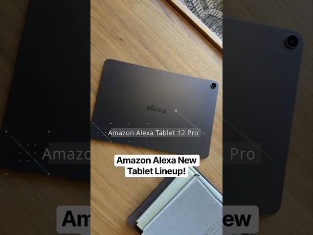 First Look at Amazon’s New Premium Tablets!