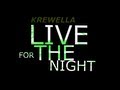 【Lyrics】LIVE FOR THE NIGHT - KREWELLA