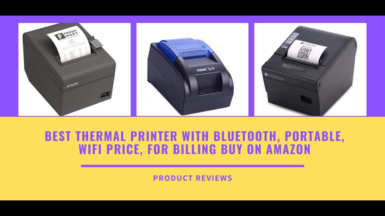 Best Thermal Printer With Bluetooth, Portable, Wifi Price, For Billing Buy On Amazon Receipt Printer