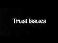 Lauren Jauregui - Trust Issues [Official Lyric Video]