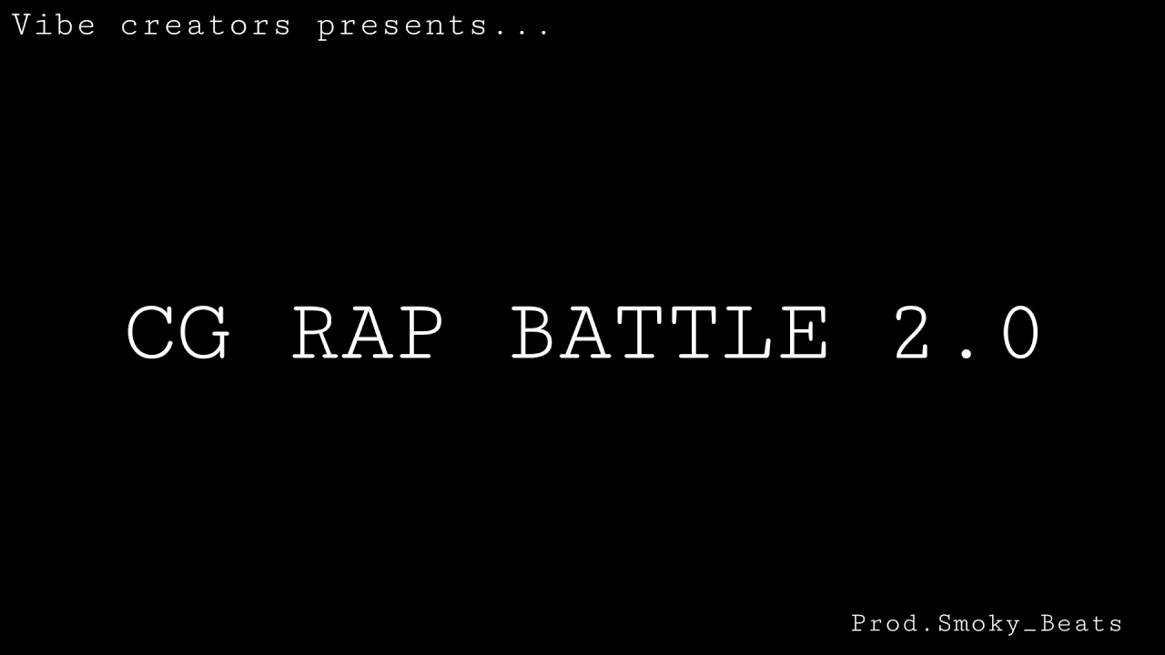 [ FREE ] CG RAP BATTLE 2.0 || CORONA TYPE BEAT || PROD.SMOKY