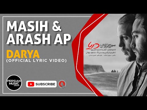 Masih & Arash AP - Darya I Official Lyric Video ( مسیح و آرش ای پی - دریا )