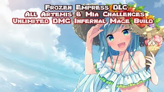 Code Vein Frozen Empress DLC - All Artemis & Mia Challenges Unlimited DMG Infernal Mage Build
