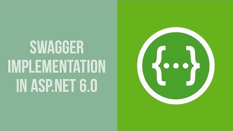 Swagger Implementation in Asp.Net 6.0 | Use swagger in Asp.Net Core web api 6.0