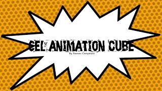 Cel Animation Cube