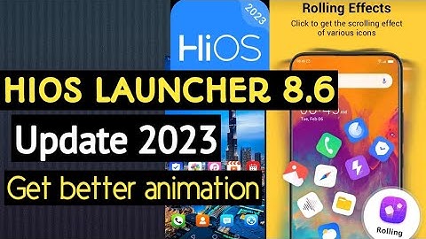 Hios Launcher 8.6 new update 2023 | Hios Launcher official update get better animation on techno |