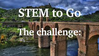Stem to Go: Bridge Building