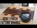 How I Finish Cutting Boards