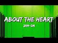 2AM-DM - About The Heart (Lyrics)