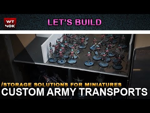 How to Build Your Own Custom Miniature Storage Box for Warhammer