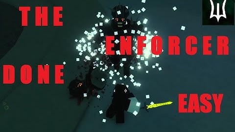 DEEPWOKEN GUIDES - HOW TO DESTROY THE ENFORCER