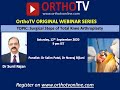 Orthotv original   surgical technique of total knee replacement   dr sunil rajan