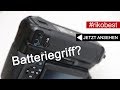 Batteriegriff an der Kamera, braucht man wirklich einen Batteriegriff an der Kamera? - Riko Best
