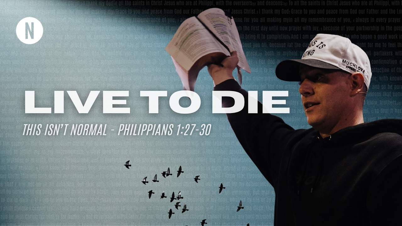 Live to Die | Philippians 1:27-30 - YouTube