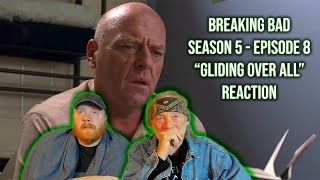BREAKING BAD Reaction | SEASON 5 EPISODE 8 (Gliding Over All) - *FIRST TIME WATCHING*