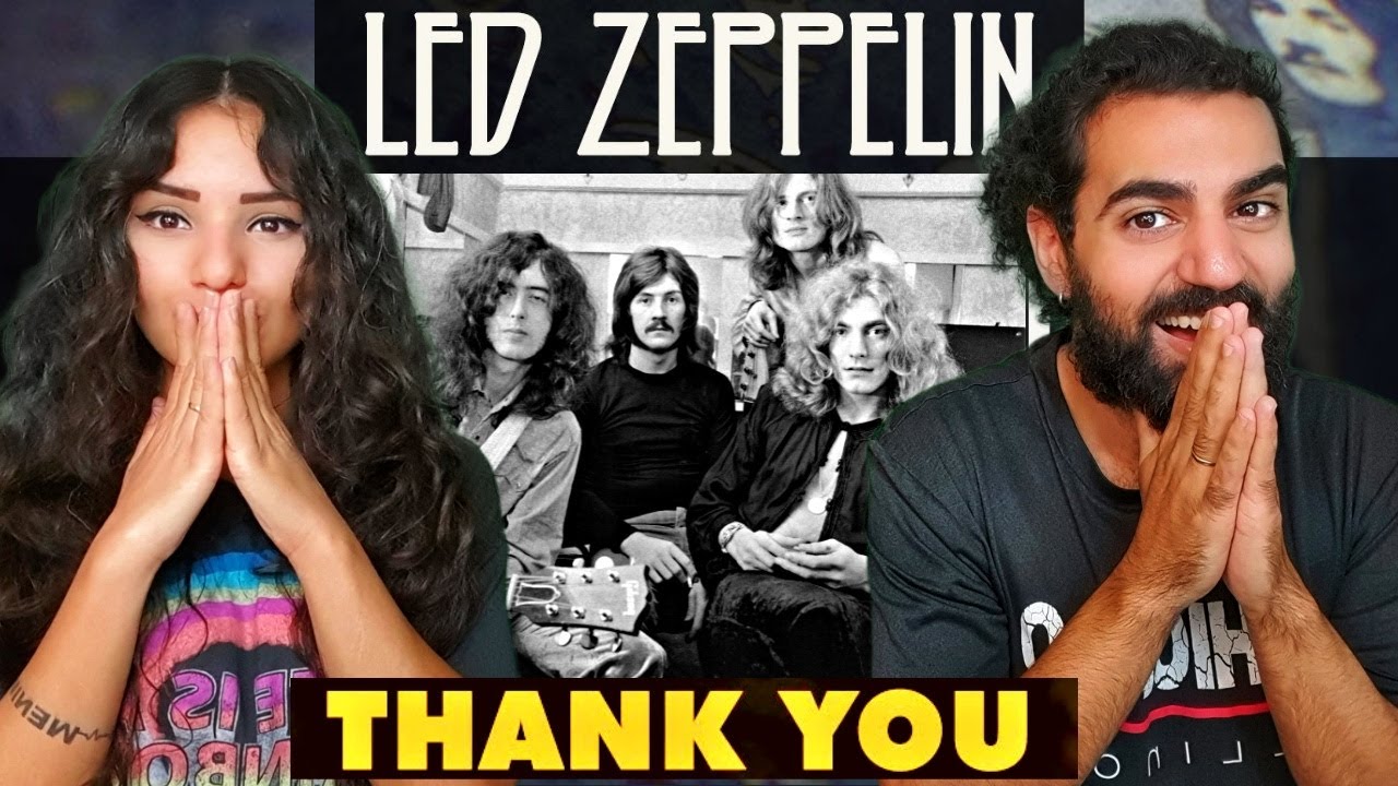 We react to Led Zeppelin - Thank You π€ (Official Audio) | special ...