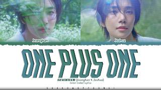 Download Lagu JEONGHAN x JOSHUA (SEVENTEEN) 'One plus one' Lyrics (세븐틴 One plus one 가사) [Color Coded Han_Rom_Eng]