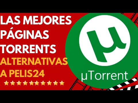 Alternativas a Pelis24 en 2023: Descarga Torrents de forma segura #Torrents