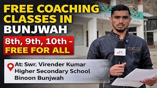 Free Coaching Classes In Bunjwah _At Swr. Virender Kumar Higher Secondary School Binoon Bunjwah-