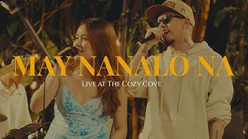 May Nanalo Na (Live at The Cozy Cove) - Loonie, Frizzle Anne