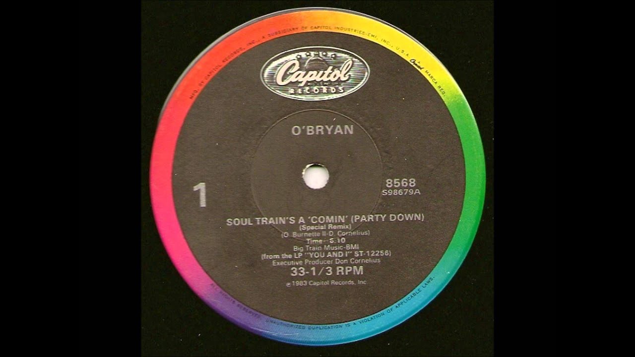 O'Bryan - Soul Train's A 'Comin' (party down) (special remix)