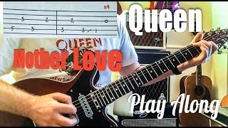 Video thumbnail of "Queen - Mother Love - Guitar Play Along (Guitar Tab)"