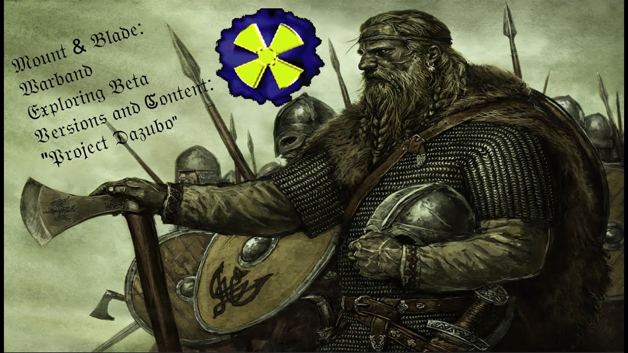 Exploring Mount and Blade Beta Versions and Unused Content: Dazubo