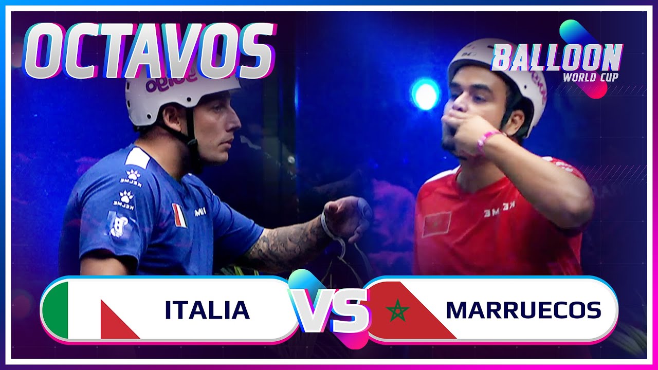 ITALIA VS MARRUECOS | OCTAVOS BALLOON WORLD CUP - YouTube