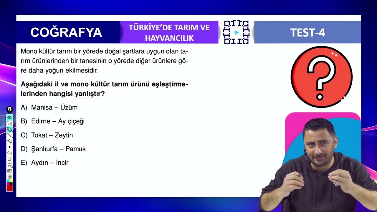 Türkiye'de Tarım ve Hayvancılık Test 4 Soru 6