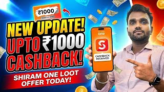 😱 Shriram One App Big Bug Trick | Instant Up To ₹1000 Cashback For Everyone | New Cashback Trick || screenshot 1