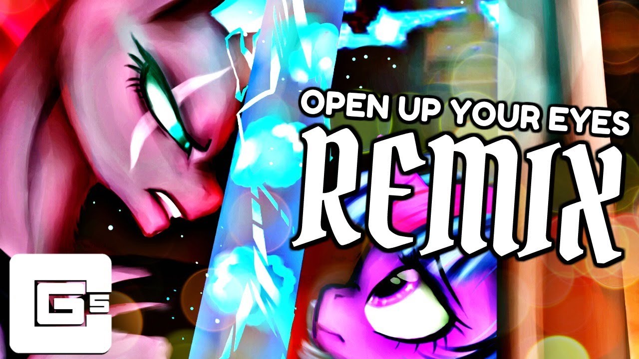 Open Up Your Eyes RemixCover My Little Pony The Movie  CG5