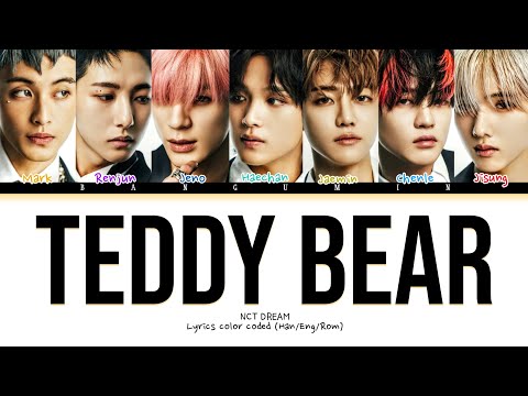 NCT DREAM (엔시티 드림) - ''Teddy Bear" LYRICS COLOR CODED (HAN/ENG/ROM)