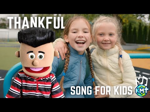 Thankful - Song for Kids