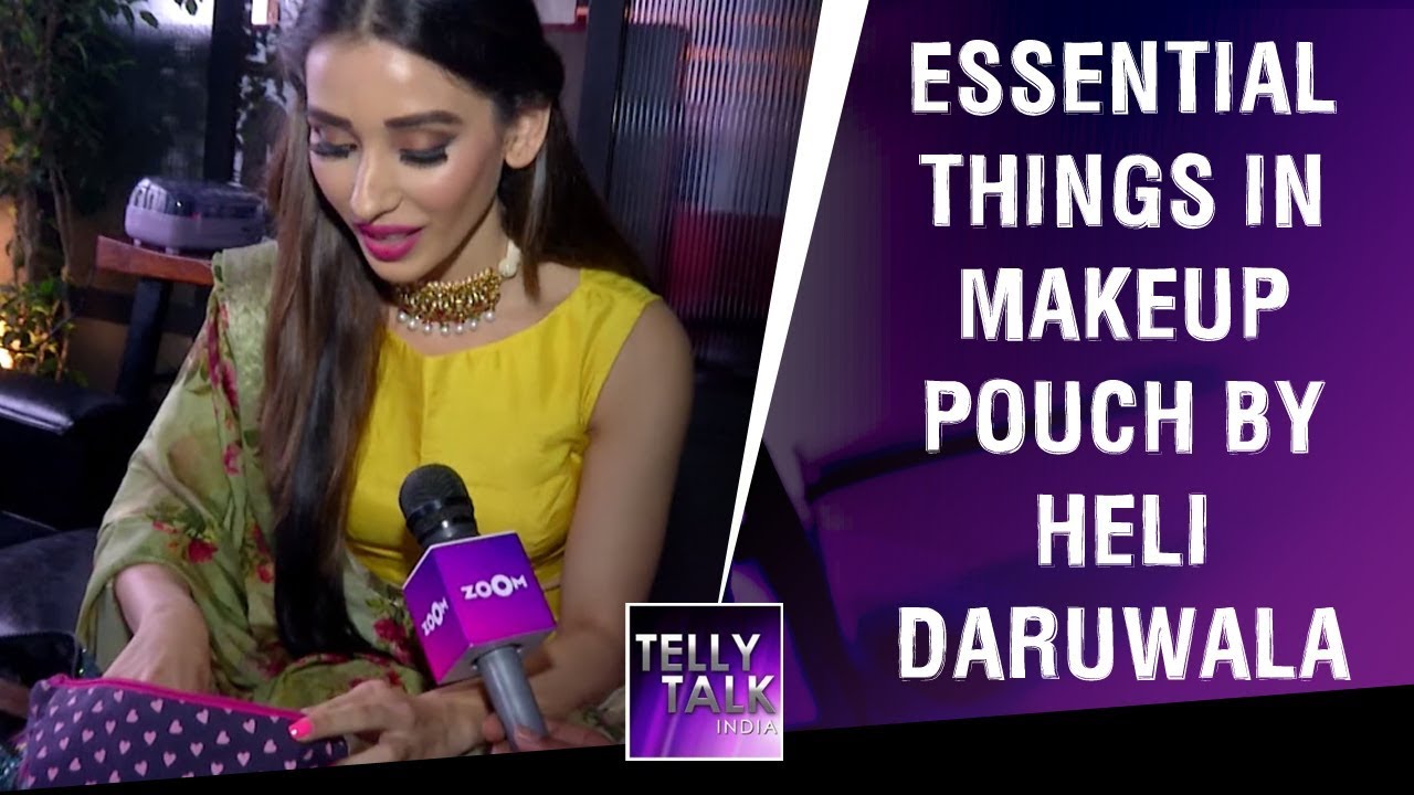 5 Essential Things In Heli Daruwala's Makeup Bag | Exclusive