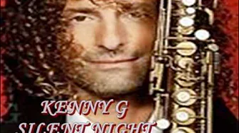 Silent Night Kenny G Silent Night Kenny G