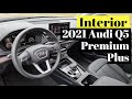 2021 Audi Q5 Premium Plus Interior