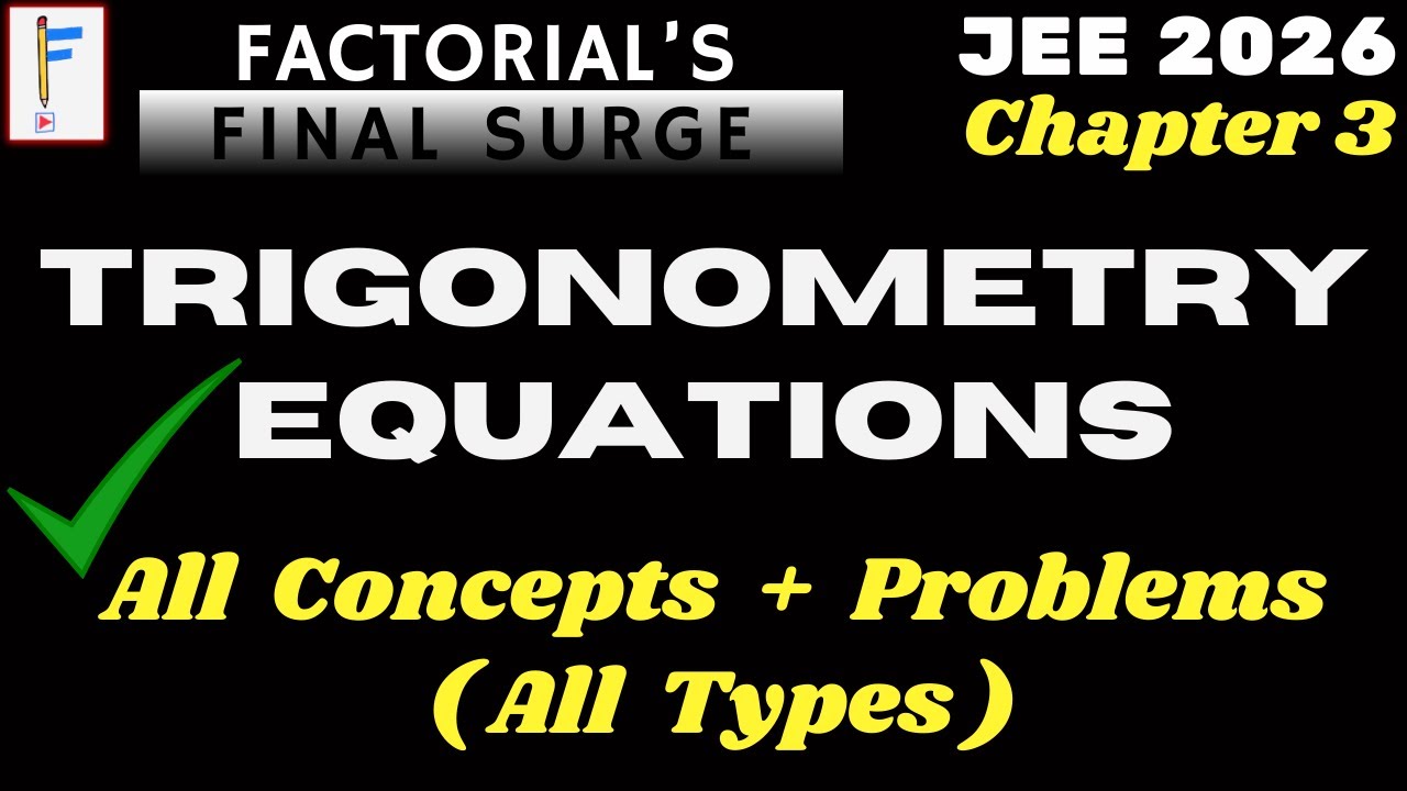 Trigonometric Equations Complete for JEE 2026