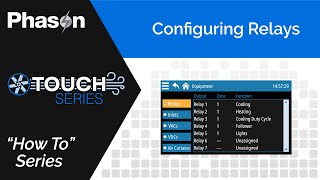 How To Configure Relays On Phason Touch Series Plus-Touch Supra-Touch Equipment Setup Guide