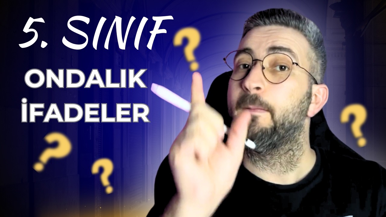 5. Sınıf 2. Dönem Matematik Konu Anlatım/Ondalık Sayılar