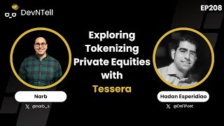 DevNTell - Exploring Tokenizing Private Equities with Tessera