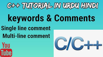#5 Keywords & Comments C++ tutorial in Urdu/Hindi