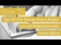 How To Get A List Of File Names From A Folder And All Subfolders