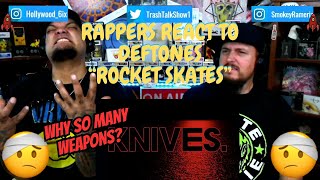 Rappers React To Deftones "Rocket Skates"!!!
